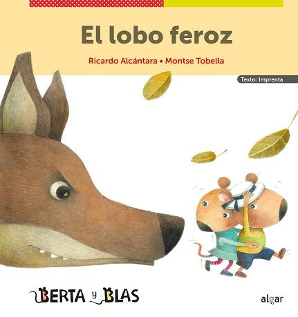 LOBO FEROZ, EL (IMPRENTA) | 9788491425243 | RICARDO ALCANTARA