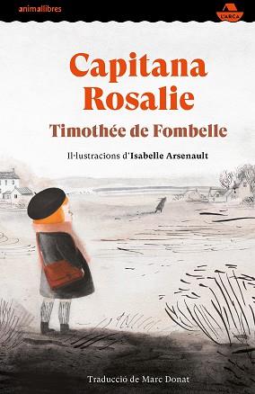 CAPITANA ROSALIE | 9788417599997 | DE FOMBELLE, TIMOTHEE