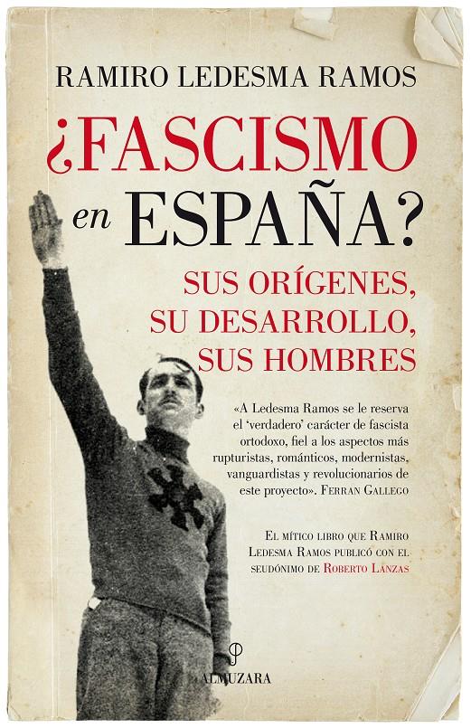 FASCISMO EN ESPAÑA | 9788417044329 | LEDESMA RAMOS, RAMIRO