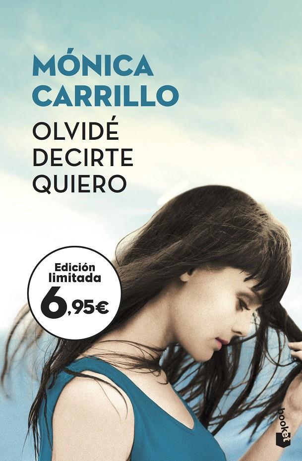 OLVIDE DECIRTE QUIERO | 9788408187226 | CARRILLO, MONICA