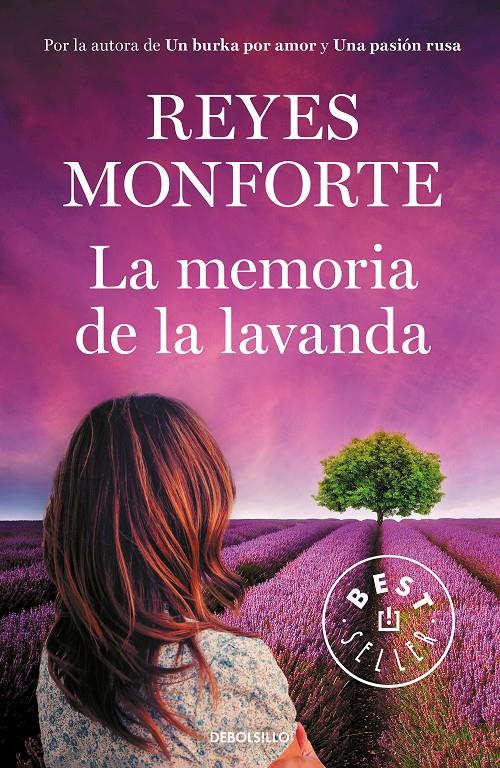 MEMORIA DE LA LAVANDA, LA | 9788466346436 | MONFORTE, REYES