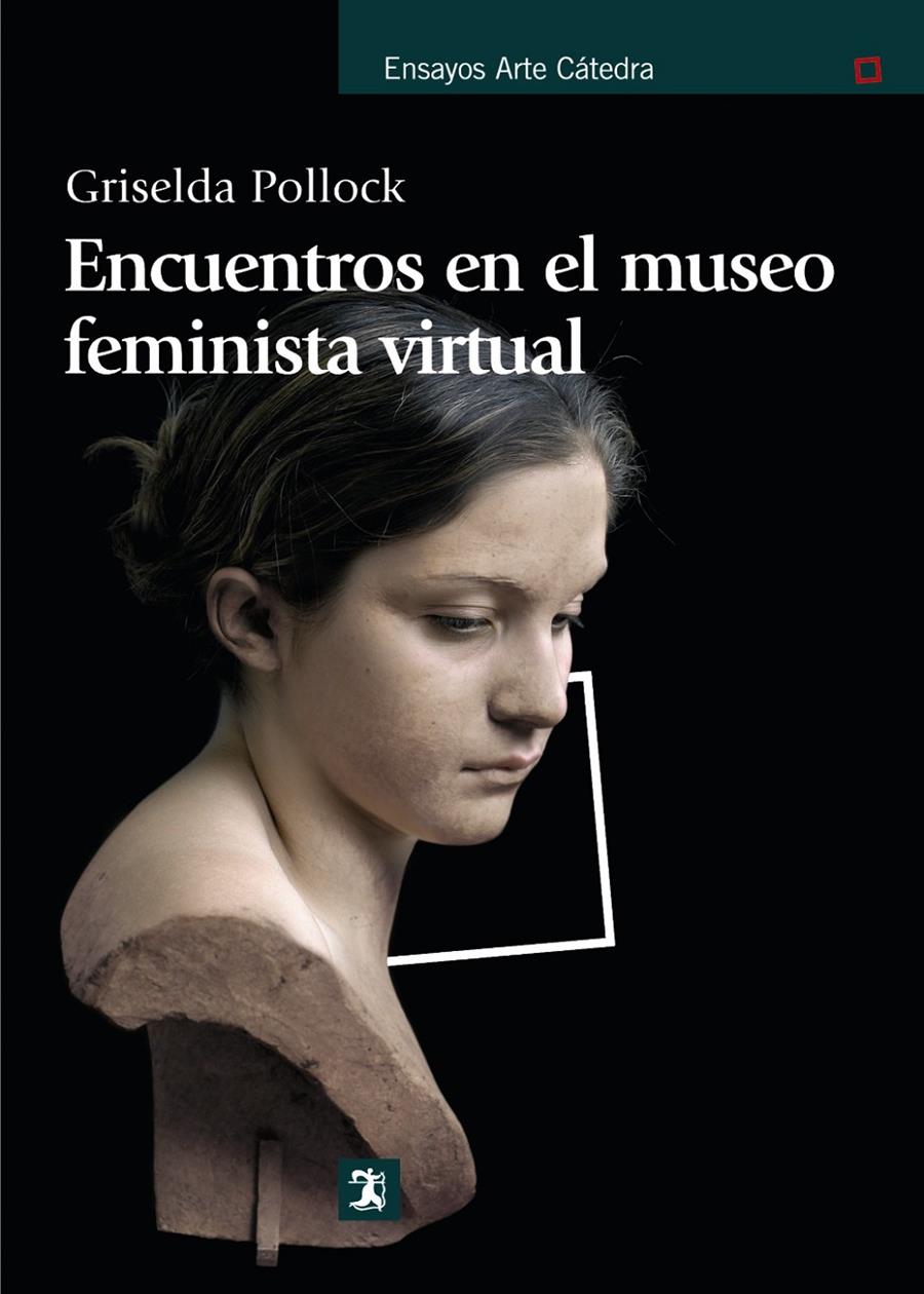 ENCUENTROS EN EL MUSEO FEMINISTA VIRTUAL | 9788437626918 | POLLOCK, GRISELDA