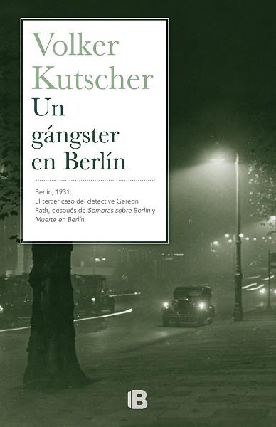 GANGSTER EN BERLIN, UN  | 9788466657150 | KUTSCHER, VOLKER