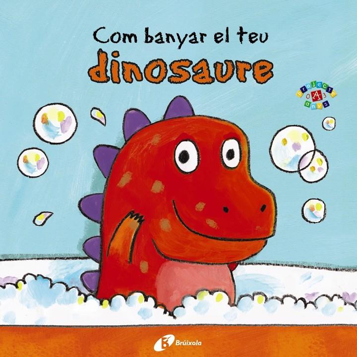 COM BANYAR EL TEU DINOSAURE | 9788499067063 | CLARKE, JANE