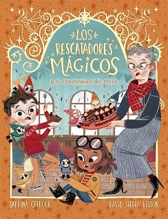 RESCATADORES MAGICOS 2 EL CUMPLEAÑOS DEL REVES, LOS | 9788424665692 | CATDOOR, SABRINA