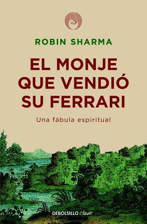 MONJE QUE VENDIO SU FERRARI, EL  | 9788499087122 | SHARMA,ROBIN