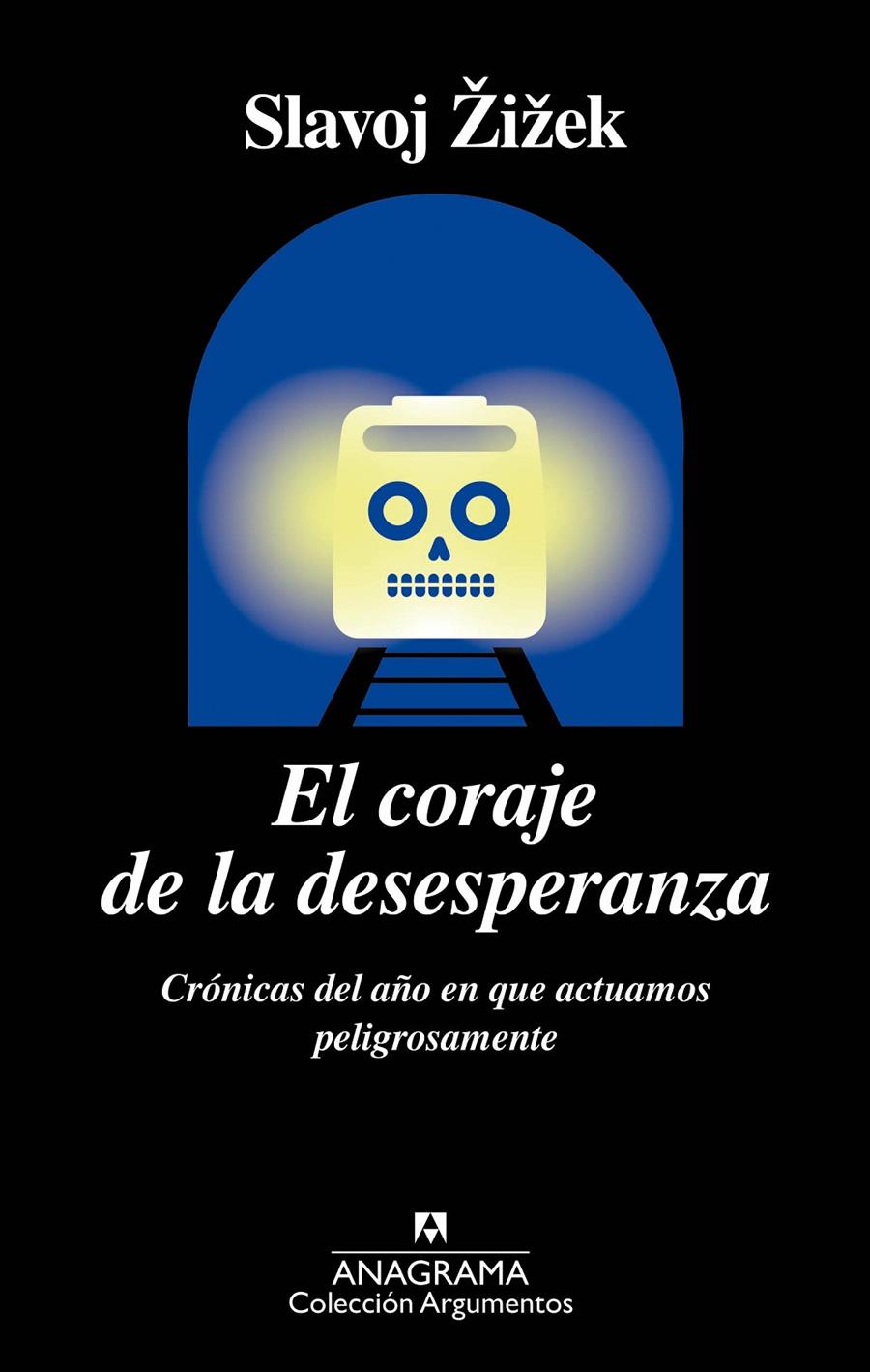 CORAJE DE LA DESESPERANZA, EL  | 9788433964267 | ŽIŽEK, SLAVOJ