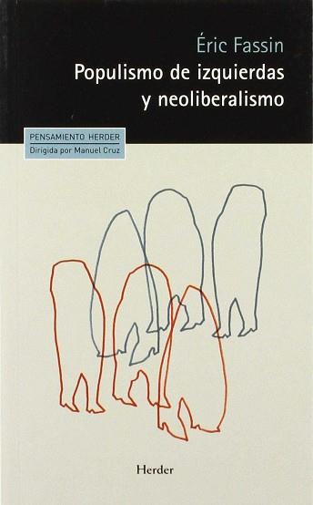 POPULISMO DE IZQUIERDAS Y NEOLIBERALISMO | 9788425441233 | FASSIN, ERIC