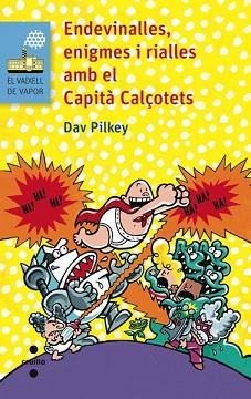 ENDEVINALLES ENIGMES I RIALLES AMB EL CAPITA CALÇOTETS | 9788466138680 | PILKEY, DAV