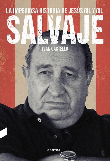 SALVAJE | 9788494745966 | CASTELLO LOPEZ, IVAN