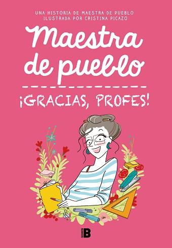 GRACIAS, PROFES  | 9788466679732 | MAESTRA DE PUEBLO / PICAZO, CRISTINA