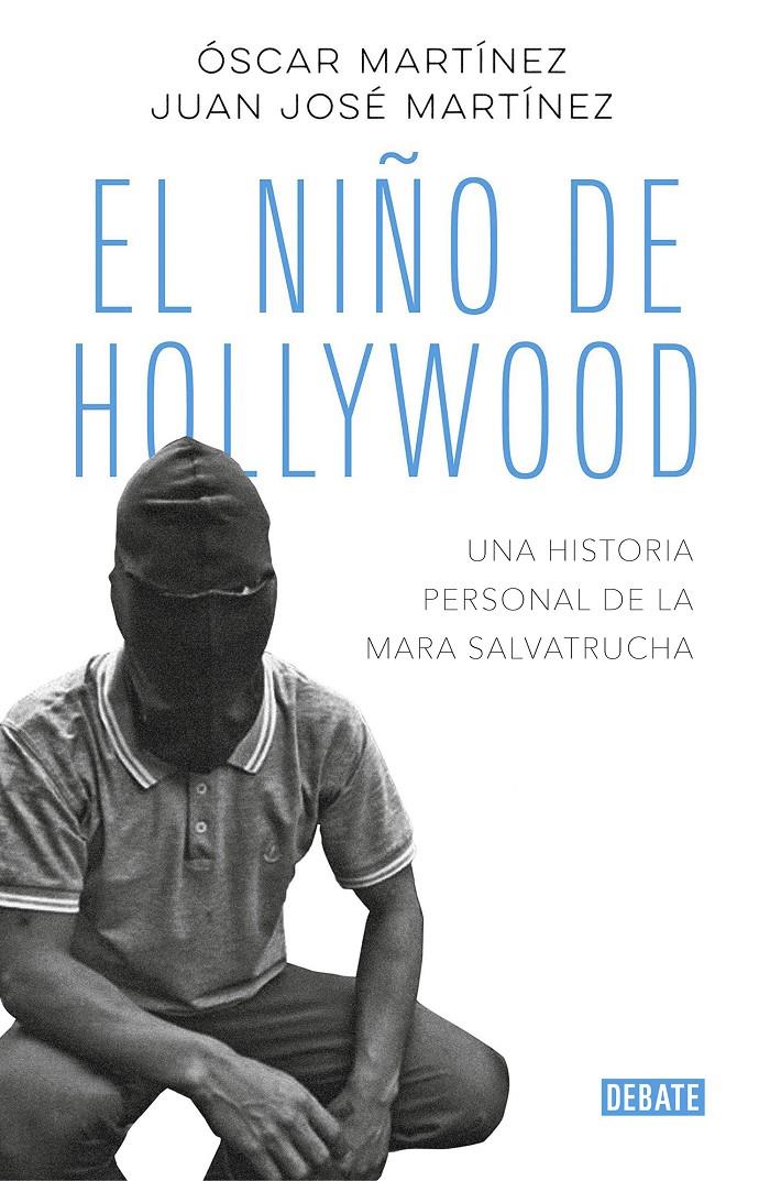 NIÑO DE HOLLYWOOD, EL | 9788499929613 | MARTINEZ, OSCAR