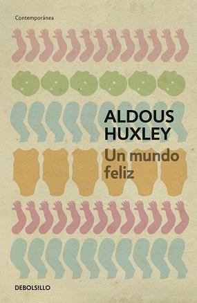 MUNDO FELIZ, UN  | 9788497594257 | HUXLEY, ALDOUS