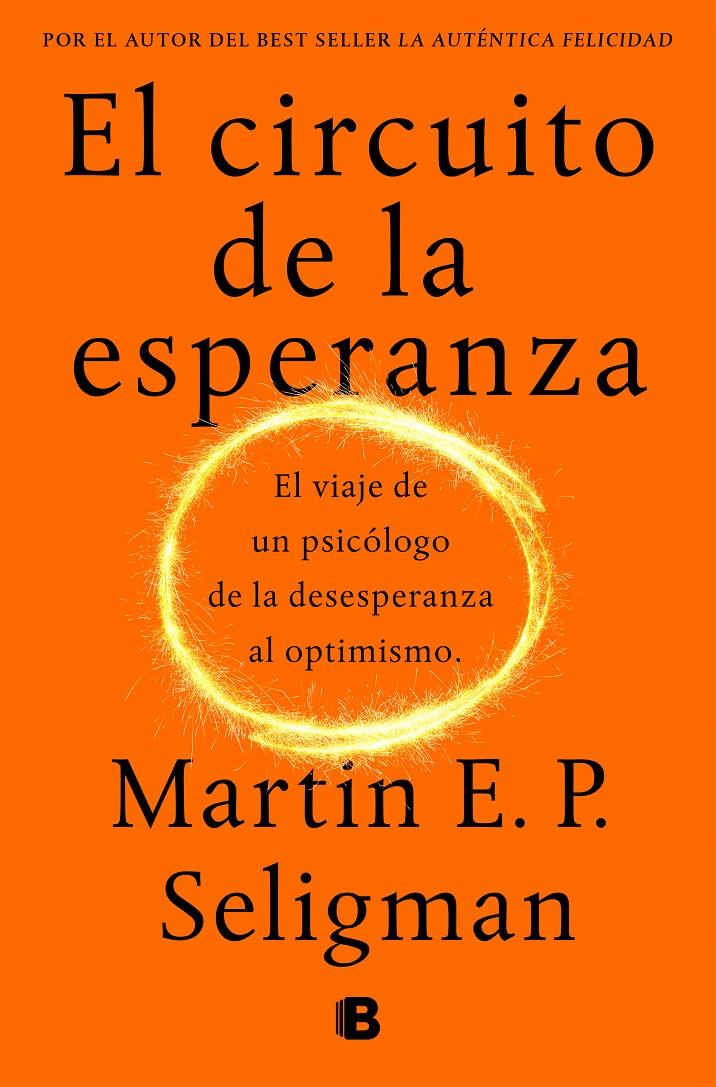 CIRCUITO DE LA ESPERANZA, EL  | 9788466664226 | SELIGMAN, MARTIN E. P.