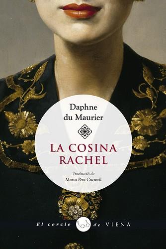 COSINA RACHEL, LA | 9788417998585 | DU MAURIER, DAPHNE