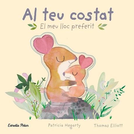 AL TEU COSTAT  EL MEU LLOC PREFERIT | 9788413896069 | HEGARTY, PATRICIA