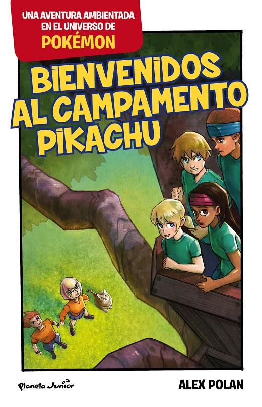 BIENVENIDOS AL CAMPAMENTO PIKACHU | 9788408166061 | POLAN, ALEX