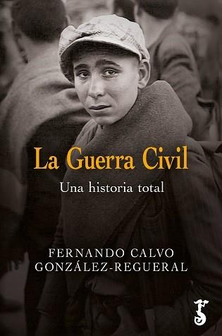 GUERRA CIVIL, LA | 9788419018199 | CALVO GONZALEZ-REGUERAL, FERNA