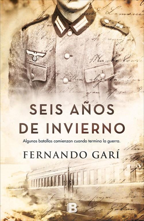 SEIS AÑOS DE INVIERNO | 9788466662888 | GARI, FERNANDO 