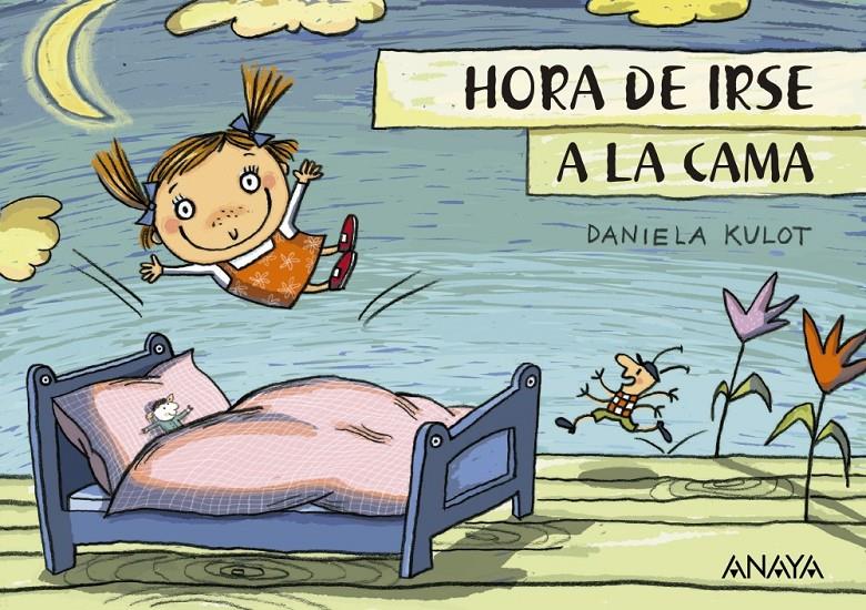 HORA DE IRSE A LA CAMA | 9788469848388 | KULOT, DANIELA