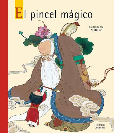 PINCEL MAGICO, EL  | 9788426137456 | JAY, FRANÇOISE