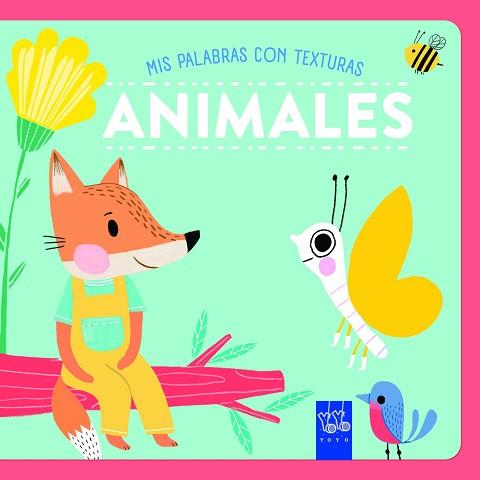 ANIMALES  TEXTURAS | 9788408265566 | YOYO