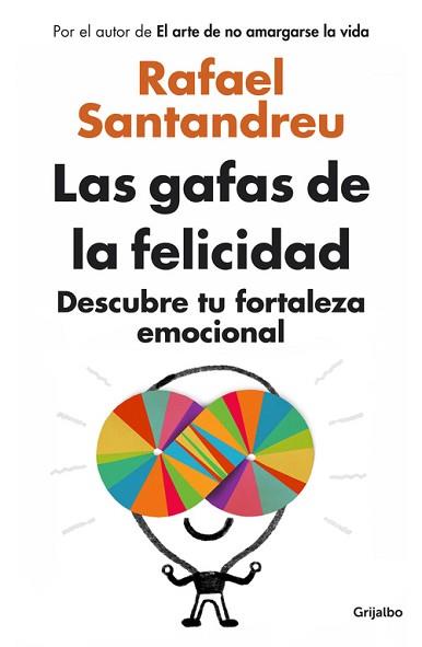 GAFAS DE LA FELICIDAD, LAS | 9788425352126 | SANTANDREU,RAFAEL