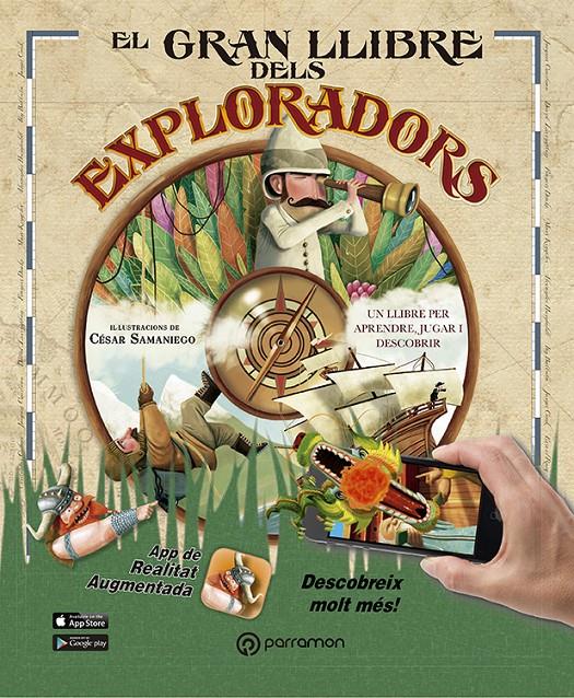 GRAN LLIBRE DELS EXPLORADORS, EL  | 9788434210479 | DOMINGO, CARMEN/ SAMANIEGO, CESAR