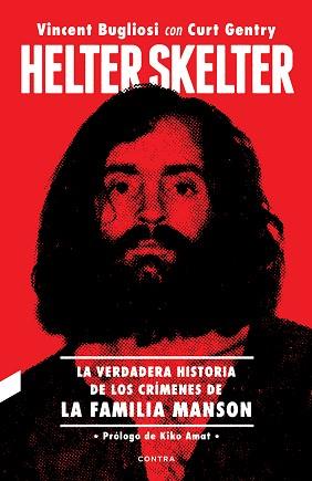 HELTER SKELTER | 9788418282133 | BUGLIOSI, VINCENT/ GENTRY, CURT