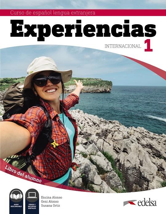 EXPERIENCIAS INTERNACIONAL 1 LIBRO DEL ALUMNO | 9788490813737 | ALONSO ARIJA, ENCINA/ALONSO ARIJA, EUGENIA/ORTIZ PÉREZ, SUSANA