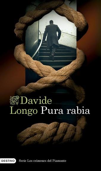 PURA RABIA  SERIE LOS CRIMENES DEL PIAMONTE 3  | 9788423365302 | LONGO, DAVIDE