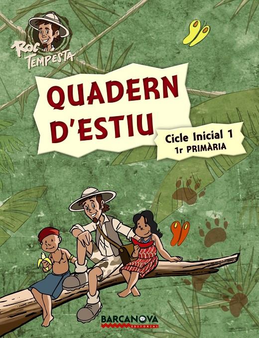 QUADERN D ' ESTIU 1R PRIMARIA ROC TEMPESTA | 9788448925703 | MURILLO, NURIA / PRATS, JOAN DE DEU / GUILA, IGNASI