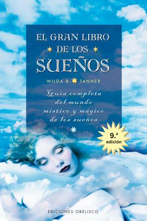 GRAN LIBRO DE LOS SUEÑOS, EL  | 9788477209225 | TANNER, WILDA 