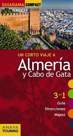 ALMERIA Y CABO DE GATA | 9788499356891 | ARJONA MOLINA, RAFAEL