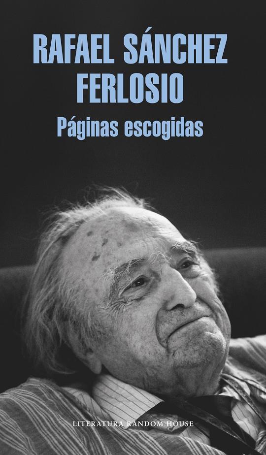 PAGINAS ESCOGIDAS | 9788439733713 | SANCHEZ FERLOSIO, RAFAEL 