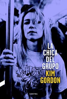 CHICA DEL GRUPO, LA  | 9788494216787 | GORDON, KIM