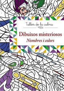 DIBUIXOS MISTERIOSOS. NOMBRES I COLORS | 9788499066646 | VV. AA.