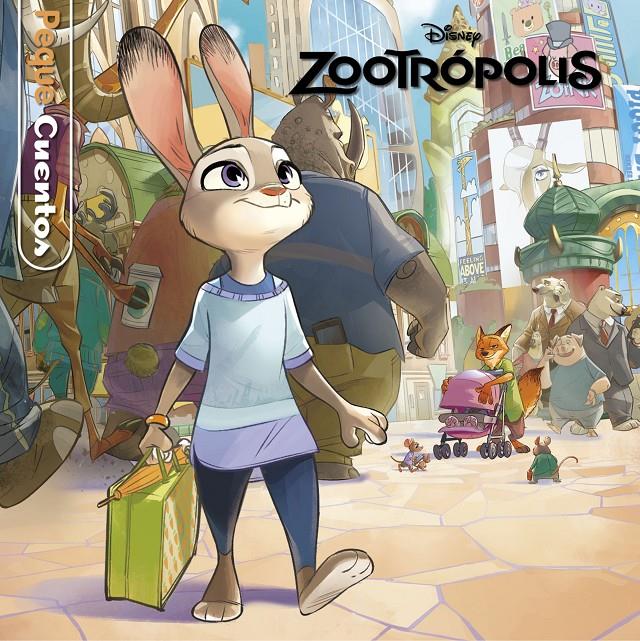 ZOOTROPOLIS PEQUECUENTOS | 9788499518909 | DISNEY