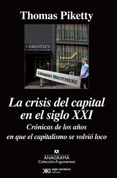 CRISIS DEL CAPITAL EN EL SIGLO XXI, LA  | 9788433963949 | PIKETTY, THOMAS