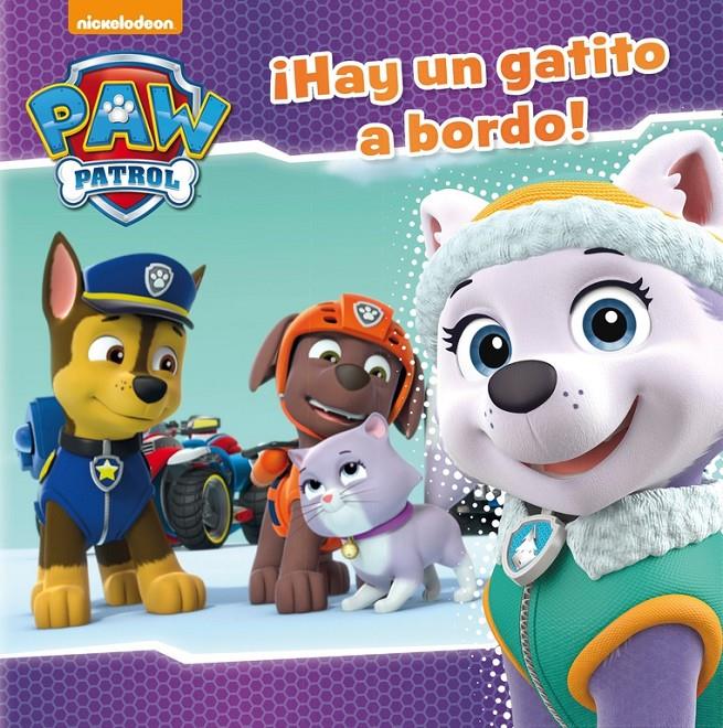 HAY UN GATITO A BORD! (PAW PATROL PATRULLA CANINA. PRIMERAS LECTURAS) | 9788448848712 | NICKELODEON