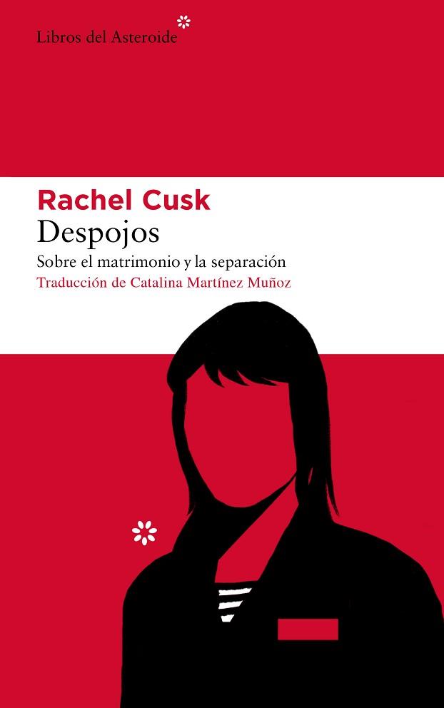 DESPOJOS | 9788417977191 | CUSK, RACHEL