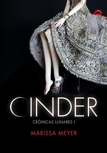 CINDER CRONICAS LUNARES 1  | 9788484418696 | MEYER, MARISSA