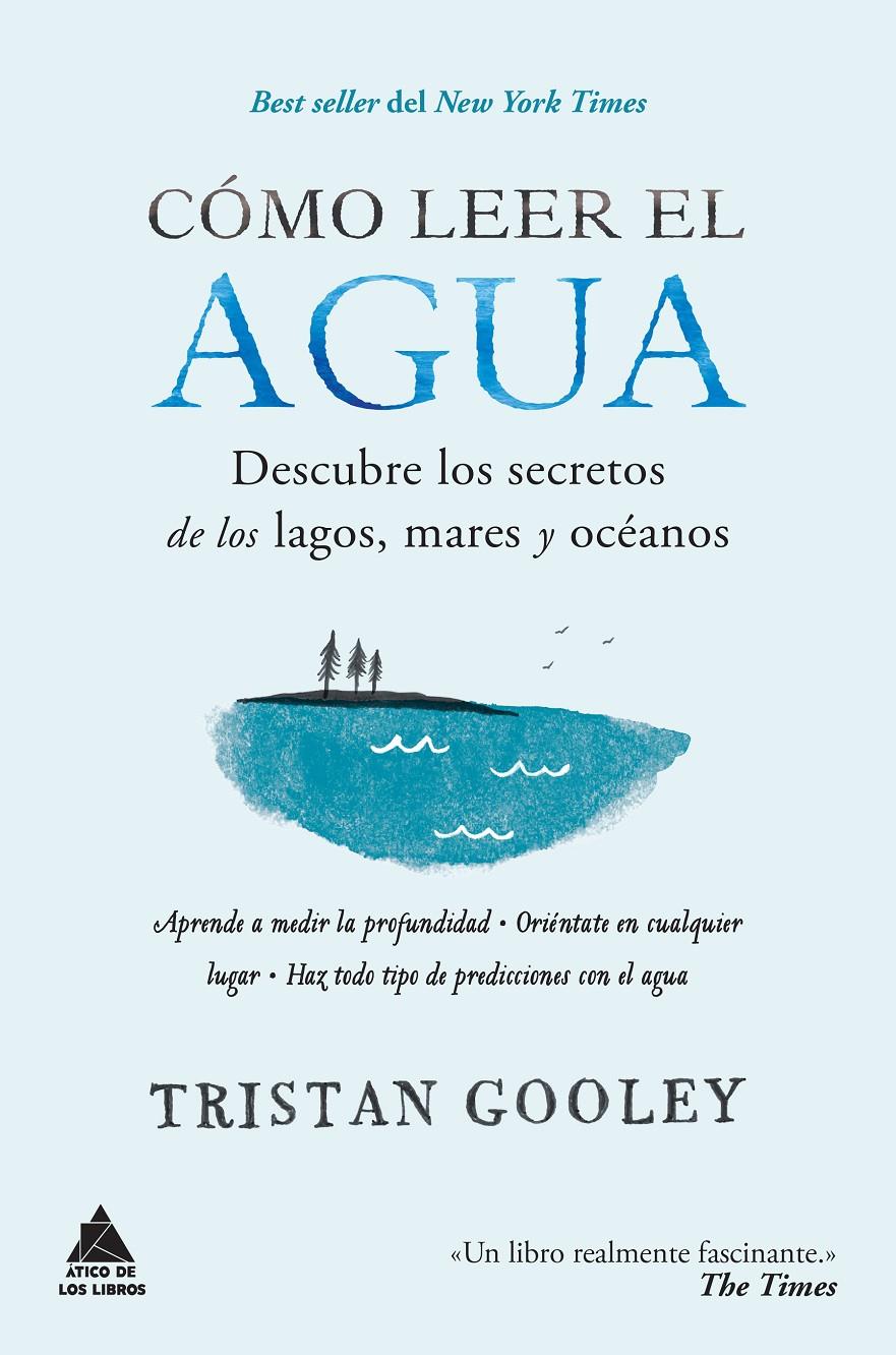 COMO LEER EL AGUA | 9788416222582 | GOOLEY, TRISTAN