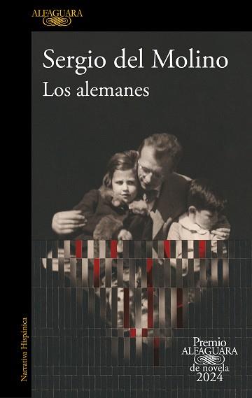 ALEMANES, LOS (PREMIO ALFAGUARA DE NOVELA 2024) | 9788420476827 | MOLINO, SERGIO DEL