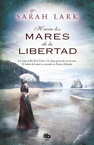 HACIA LOS MARES DE LA LIBERTAD | 9788490700860 | LARK, SARAH