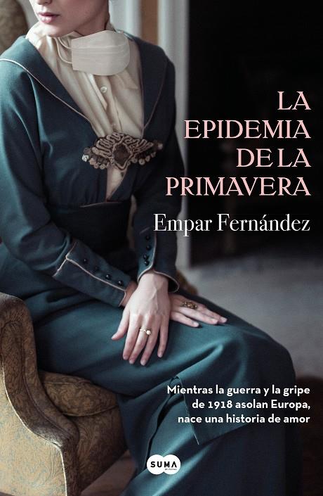 EPIDEMIA DE LA PRIMAVERA, LA  | 9788491292715 | FERNANDEZ, EMPAR 