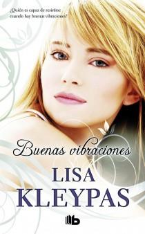 BUENAS VIBRACIONES | 9788498726084 | KLEYPAS, LISA