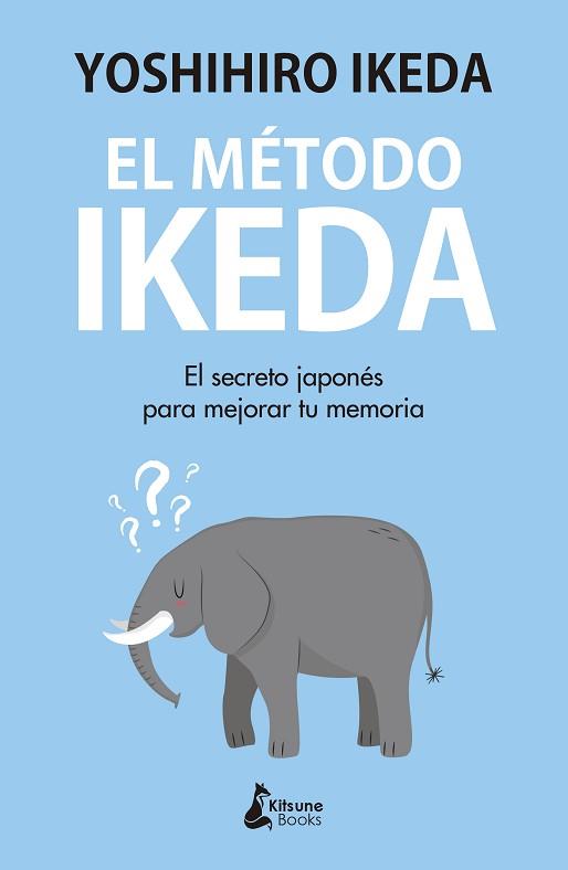 METODO IKEDA, EL | 9788416788439 | IKEDA, YOSHIHIRO