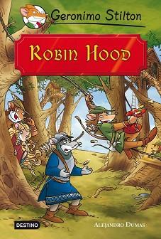 ROBIN HOOD | 9788408111399 | STILTON, GERONIMO 