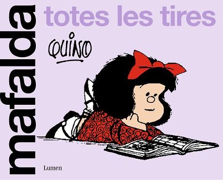 MAFALDA  TOTES LES TIRES | 9788426430663 | QUINO